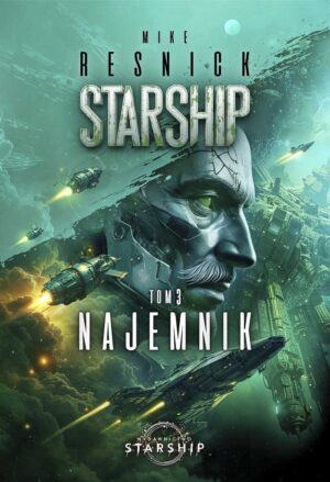 Starship. Tom 3. Najemnik